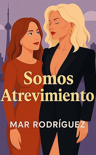 Portada de Somos Atrevimiento: Romance lésbico